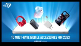 Smartphone Standouts: Αξεσουάρ για μεγιστοποίηση της εμπειρίας σας στο κινητό