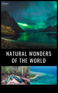 Wilderness Wonders: A Guide to Nature's Hidden Gems