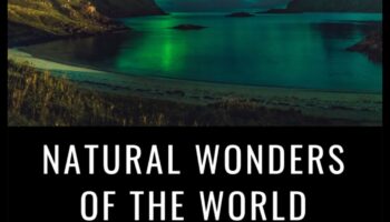 Wilderness Wonders: A Guide to Nature's Hidden Gems